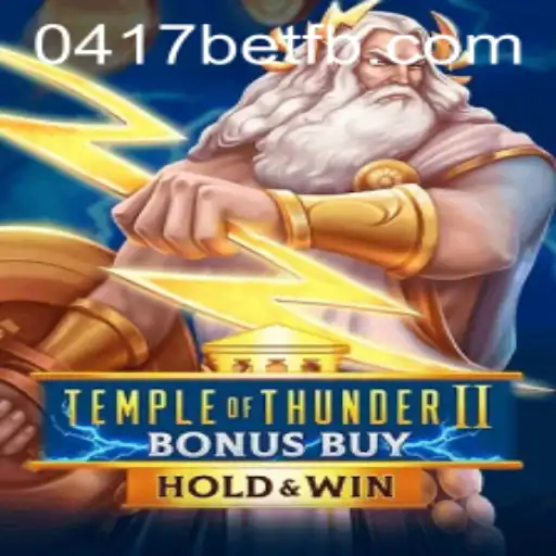 Explorando o Jogo TempleofThunderIIBonusBuy no Universo de 0417bet.com